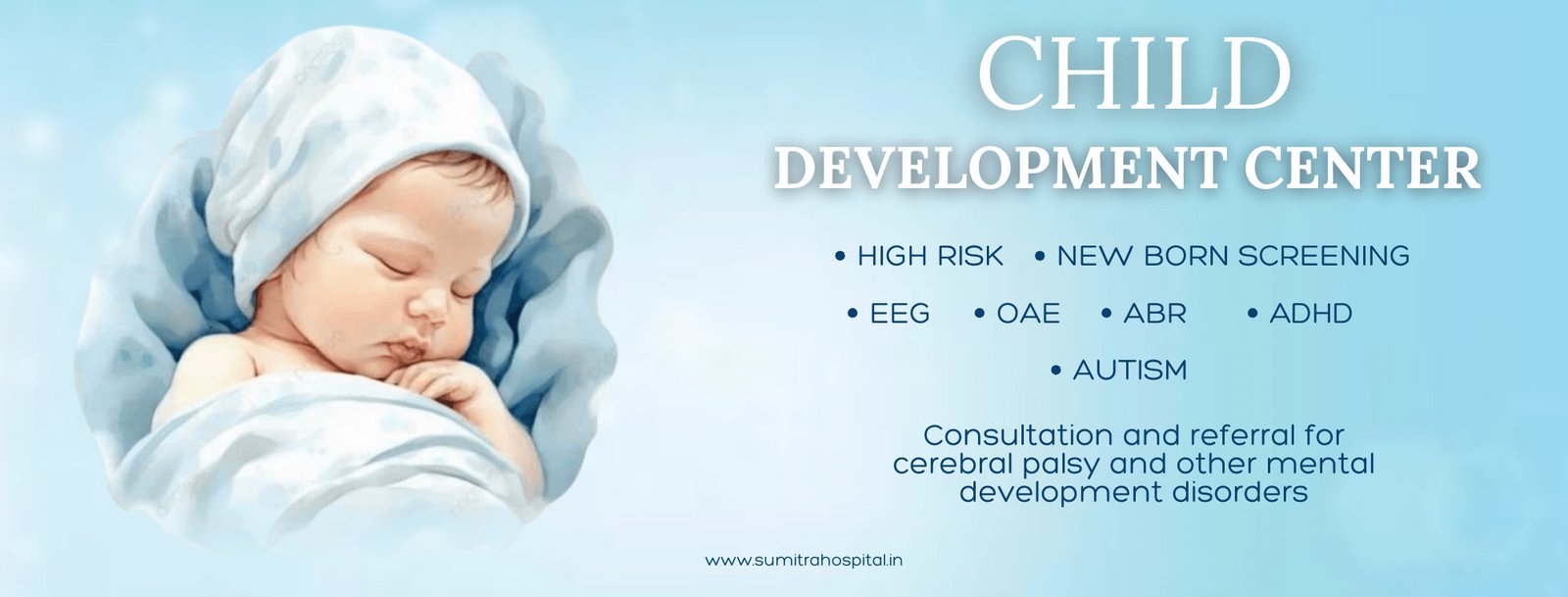 Child Development Center at Sumitra Hospital in Raebareli