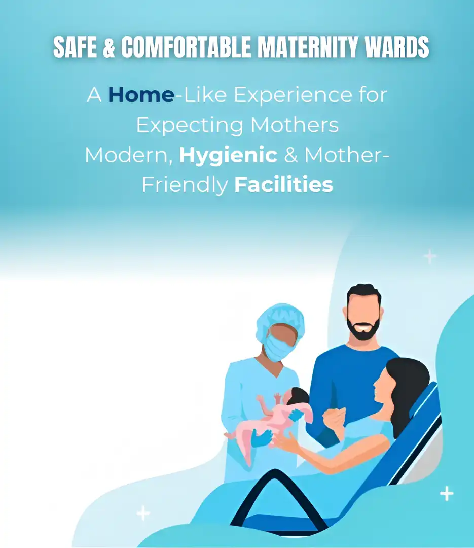 Safe and Comfortable Maternity Wards